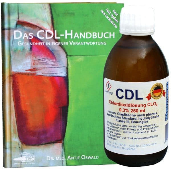Das CDL Handbuch von Dr med Antje Oswald - Gesundheit in eigener Verantwortung PLUS 250 ml CDL
